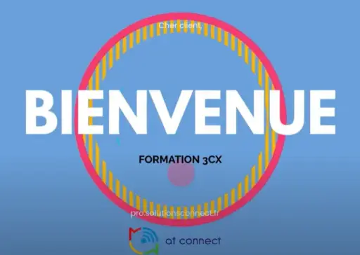 TUTORIELS 3CX FORMATION CLIENT